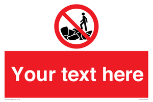 Custom No climbing on rocks